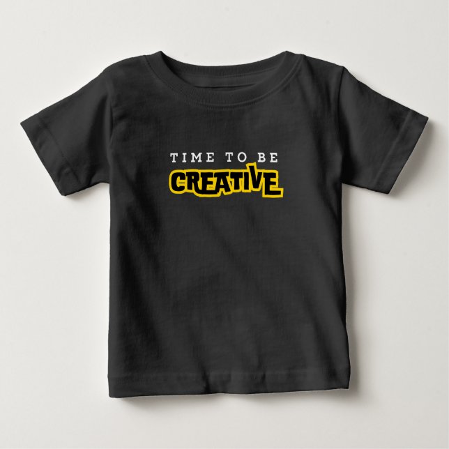 Zeit für kreative motivierend Typografie Baby T-shirt (Vorderseite)
