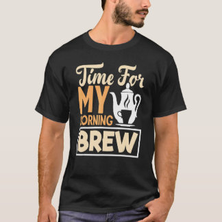 Zeit für mein Morgenbrauentee Tee trinken Tea Cup 