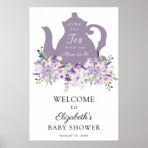 Zeit für Tee Lila Babyparty-Willkommensschild Poster
