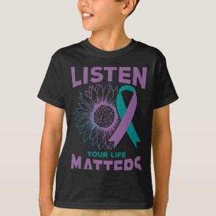 Zeit haben, Selbstmordbewusstsein zu hören Gi T-Shirt