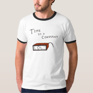 Zeit ist eine Verschwörung (Farbe) T-Shirt