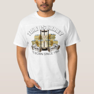 ZEIT IST GELD - LUFT GEBOREN SEIT 19 XX T-Shirt