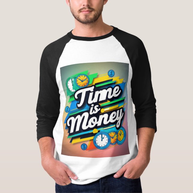 Zeit ist Geld T-Shirt (Vorderseite)