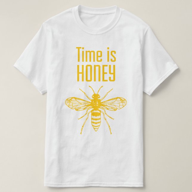 Zeit ist Honig T-Shirt (Design vorne)