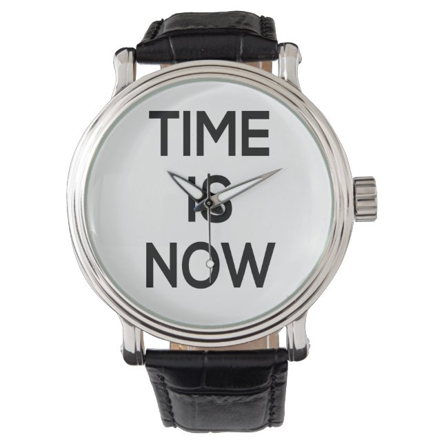 Zeit ist jetzt, Design sehen, Wortart sehen Armbanduhr (Vorderseite)