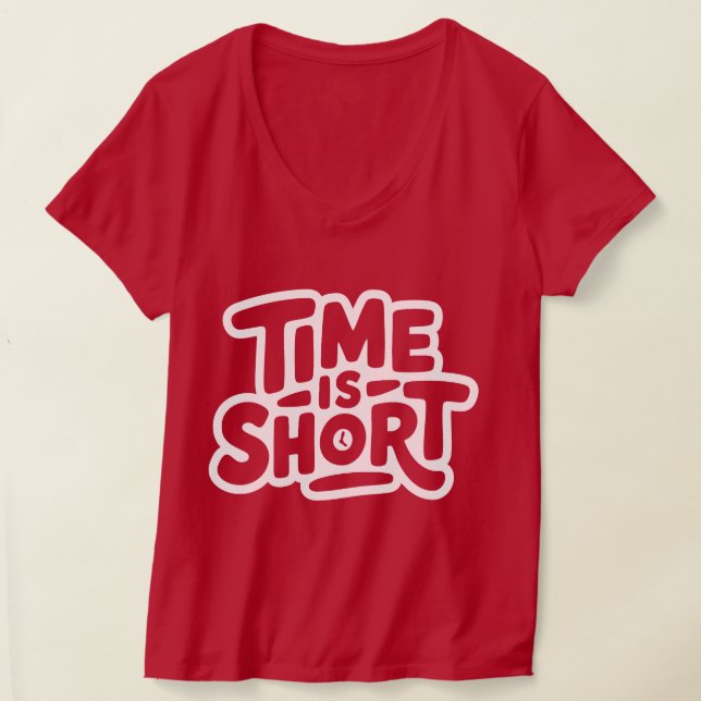 Zeit ist Kurz T-Shirt (Ablage )