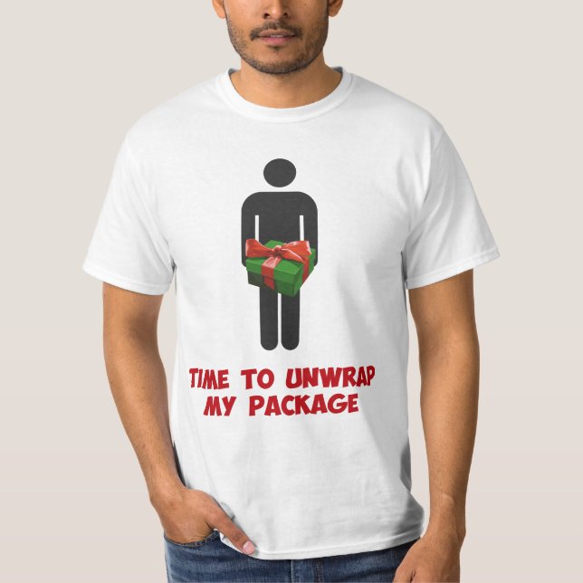 Zeit, mein Weihnachtspaket auszupacken T-Shirt (Vorderseite)