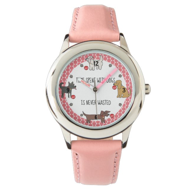 Zeit mit Hunden nie verschwendet Hund mehr Kinder  Armbanduhr (Vorderseite)