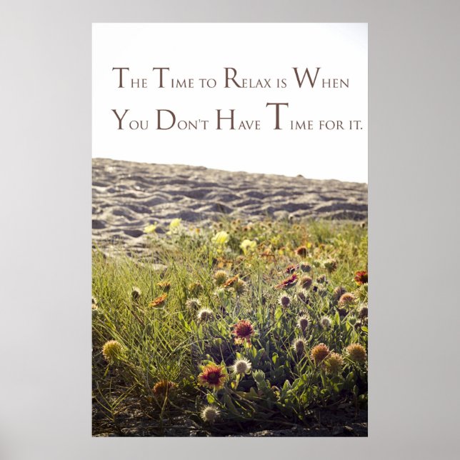 Zeit, "Poster" zu entspannen Poster (Vorne)