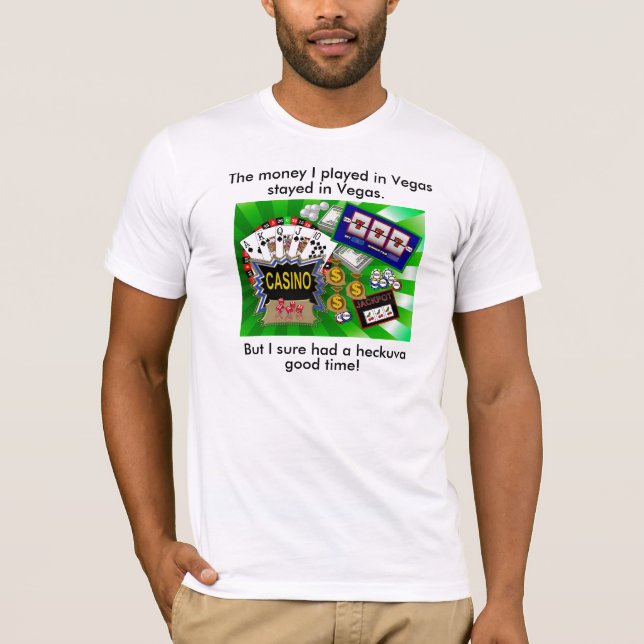 Zeit-T-Shirt Vegas Heckuva T-Shirt (Vorderseite)