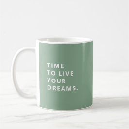Zeit, um deine Träume zu leben, lustiger Ruhestand Kaffeetasse