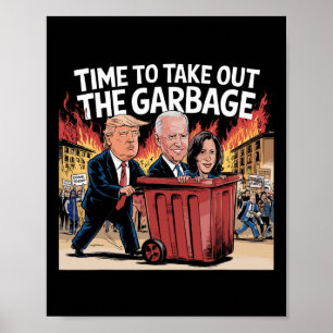 Zeit, um den Müll rauszubringen Kamala Trump-Anhän Poster