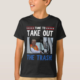 Zeit, um den Müll rauszubringen, lustiger Trump Mü T-Shirt
