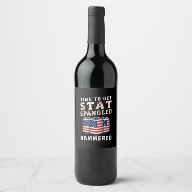Zeit, um die Star Spangled Hammered Ber USA Flag Weinetikett (Vorderseite)