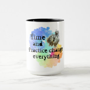 Zeit und Praxis, motivierend Tasse
