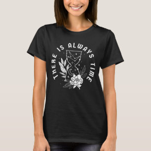 Zeit Zitat Sanduhr Floral T-Shirt