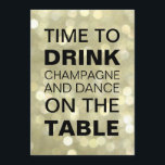 Zeit zum Trinken Champagner Gold 50. Geburtstag Ei Einladung<br><div class="desc">Das niedliche Sprichwort Time to Drink Champagne und Tanz auf dem Tisch ist eine lustige und kokette Geburtstagseinladung,  die sich perfekt für die 50. Geburtstagsfeier eignet. Allerdings ist diese Geburtstagseinladung für jedes Alter,  einschließlich des 40.,  30. oder 21. Party,  leicht zu gestalten.</div>