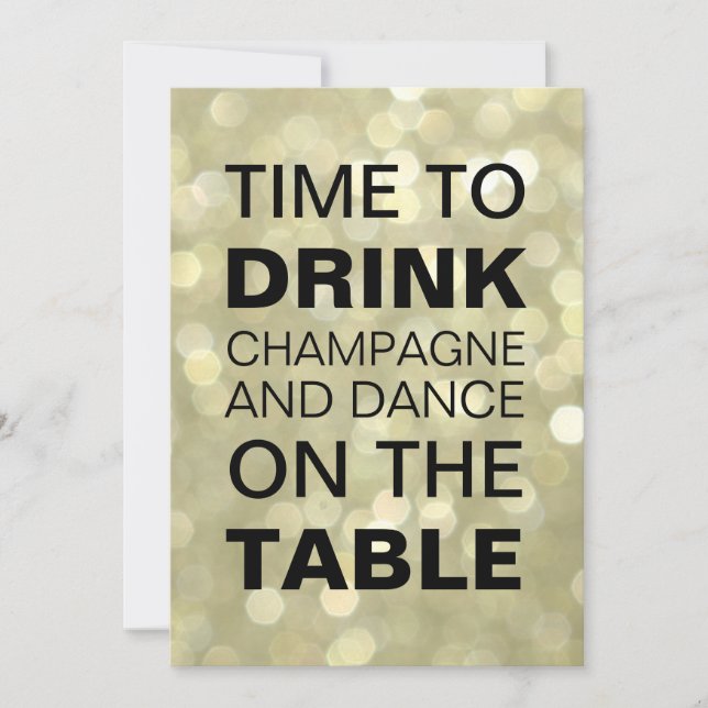Zeit zum Trinken Champagner Gold Neujahr Einladung (Vorderseite)