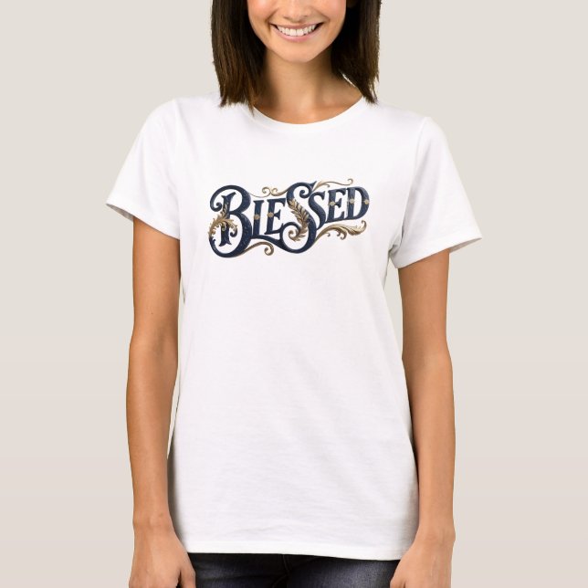 Zeitgenössische BLESSED Kunstkomposition T-Shirt (Vorderseite)