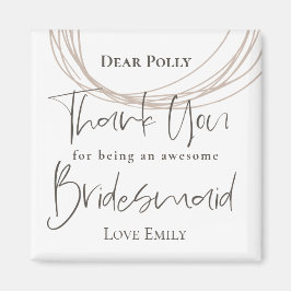 Zeitgenössische Linien Danke Bridesmaid Geschenk Magnet