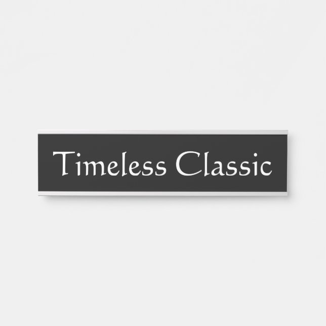 Zeitlose Klassik Türschild (Vorderseite )