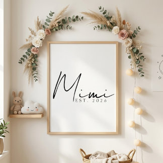 Zeitlose Mimi EST Jahr Elegante Familie Schrift Poster