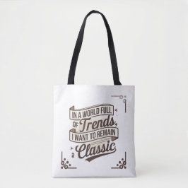 Zeitloser Stil in einer Welt der Trend Tasche
