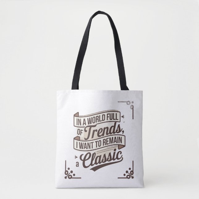 Zeitloser Stil in einer Welt der Trend Tasche (Vorderseite)
