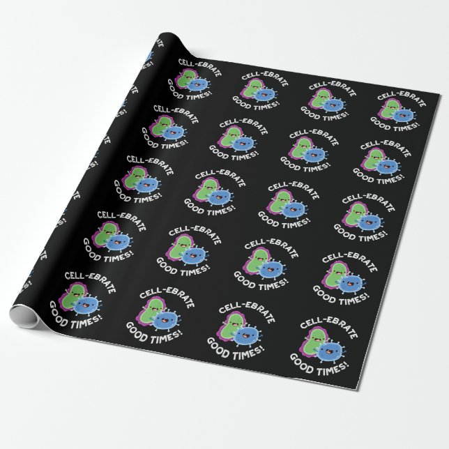 Zellebrate gute Zeiten Funny Bacteria Pun Dark BG Geschenkpapier (Ungerollt)
