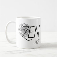 Zen AF Funny Spaß Mandala Kaffee Tasse