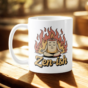 Zen-artig   Selbstbewusste Ruhe mit feurigem Humor Kaffeetasse