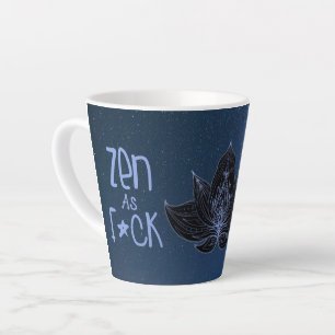 ZEN AS FCK Lustige Gag-Geschenke Tasse Latte-Mug