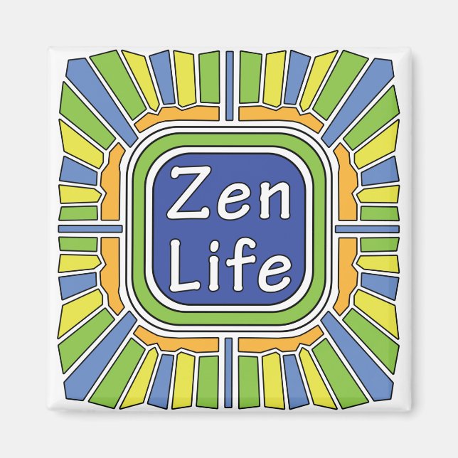 Zen Life für mich Magnet (Vorne)