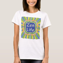 Zen Life pour moi T-shirt