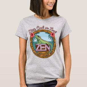 Zen Lizard Lounge - Cool oder Leaf Bleibe T-Shirt