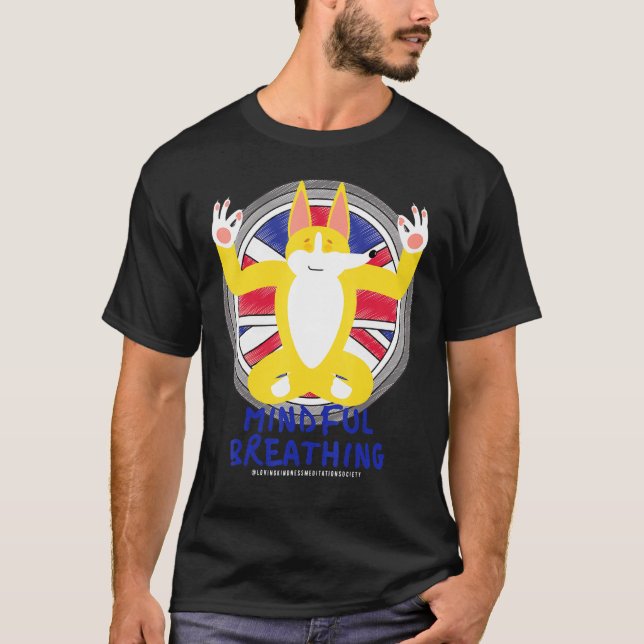Zen Meditation Corgi Peace Love Kindness Meditat T-Shirt (Vorderseite)