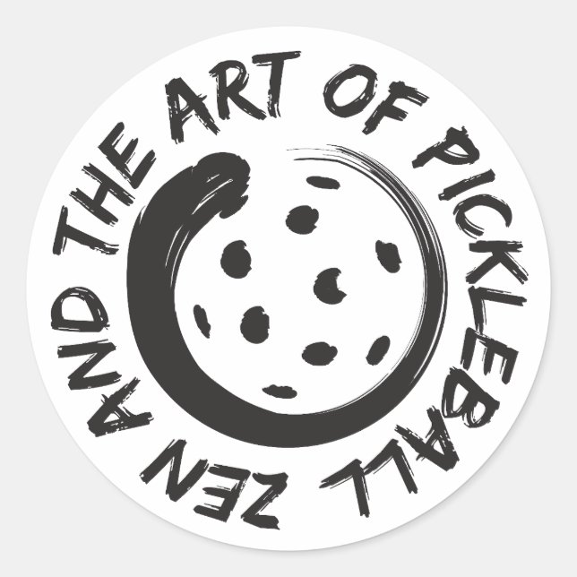 Zen und die Kunst des Pickleball-Aufklebers 3" Runder Aufkleber (Vorderseite)