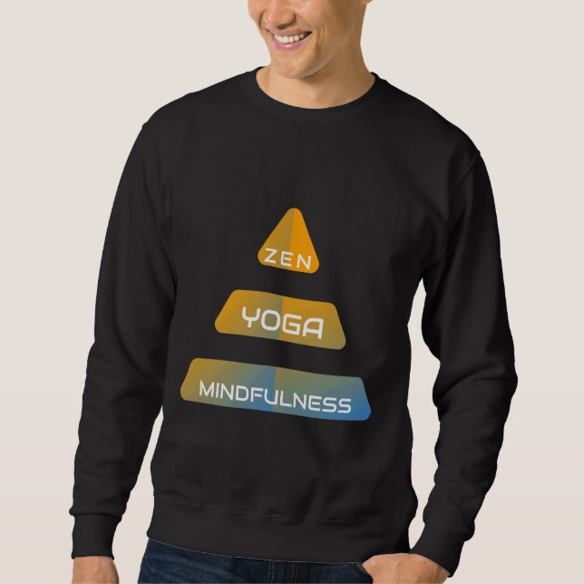 Zen Yoga Mindfulness 2 Sweatshirt (Vorderseite)
