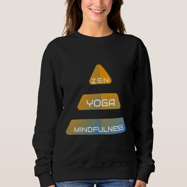 Zen Yoga Mindfulness 2 Sweatshirt (Vorderseite)