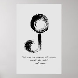 Zen Zitat: Weisheit und Meditation Poster