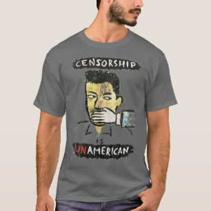 Zensur ist unamerikanisch T-Shirt
