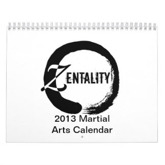 Zentality 2013 Kampfkunst-themenorientierter Kalender