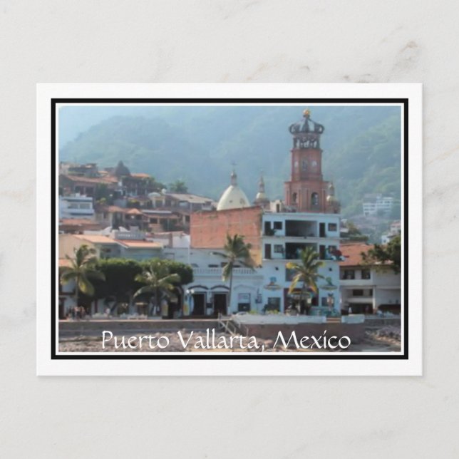 Zentrum von Puerto Vallarta mit Postkarte (Vorderseite)