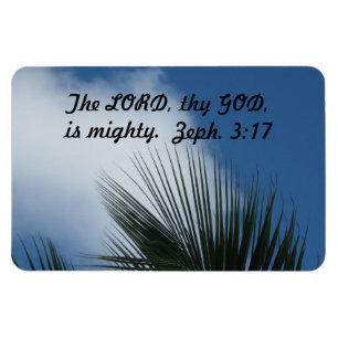 Zephaniah 3:17 Der Herr, dein Gott, ist mächtig. Magnet