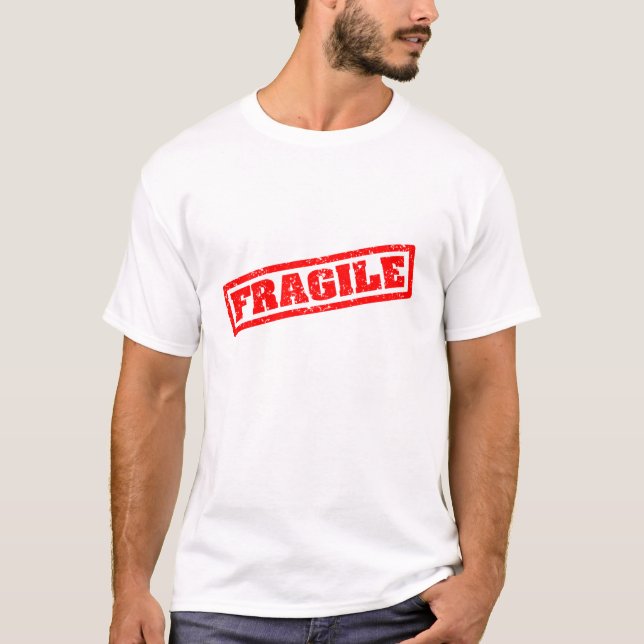ZERBRECHLICH T-Shirt (Vorderseite)