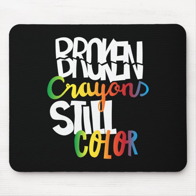 Zerbrochene Crayons immer noch Farbenbewusstsein f Mousepad (Vorne)