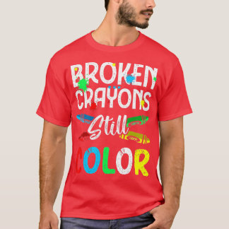 Zerbrochene Crayons immer noch Farbenbewusstsein f T-Shirt
