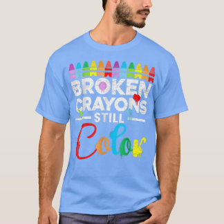 Zerbrochene Crayons immer noch Farbenbewusstsein f T-Shirt
