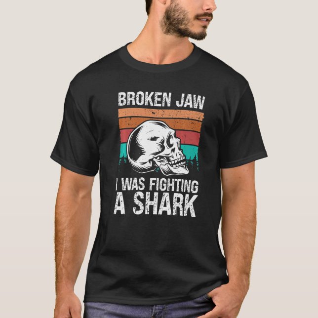 Zerbrochene Kiefer-Erholung Kämpfen Haie gebrochen T-Shirt (Vorderseite)