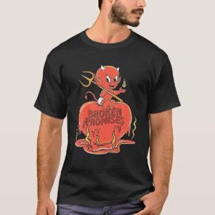 Zerbrochene Versprechungen heiße Sachen brennen m T-Shirt